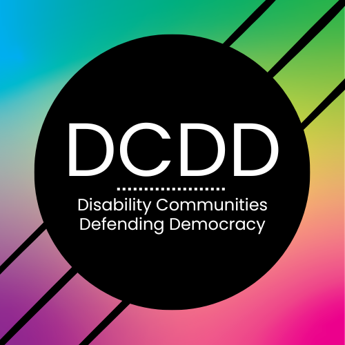 Disability Communities Defending Democracy (DCDD)