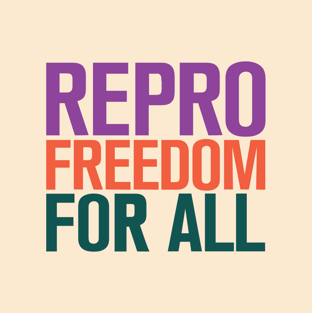 Reproductive Freedom for All