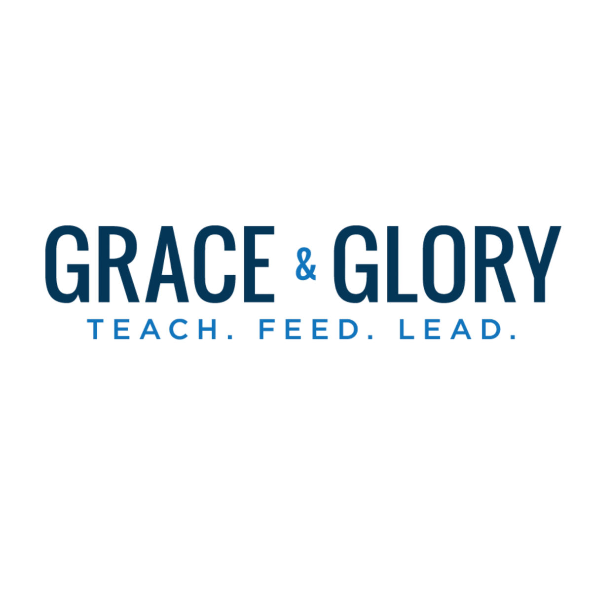 Grace and Glory